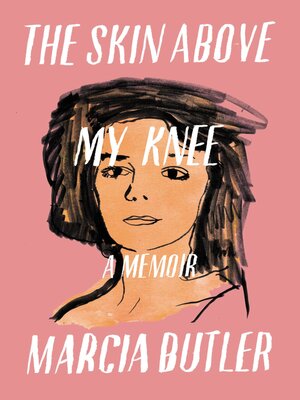 The Skin Above My Knee - ebook